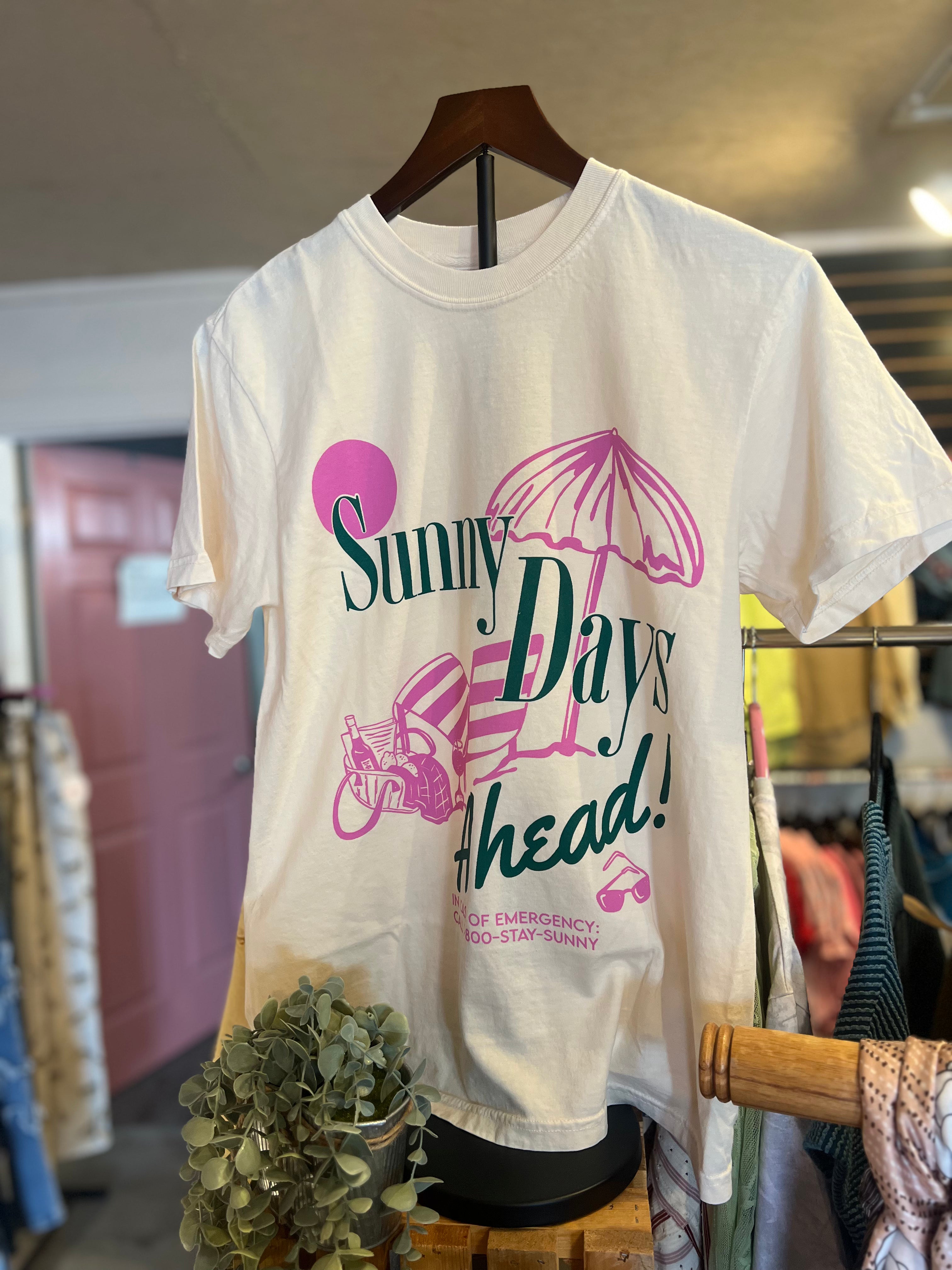 Sunny Days Ahead Tee